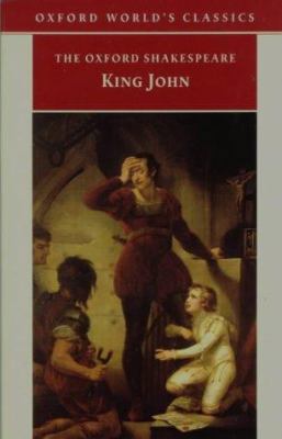 King John (Oxford World's Classics) 0192836072 Book Cover