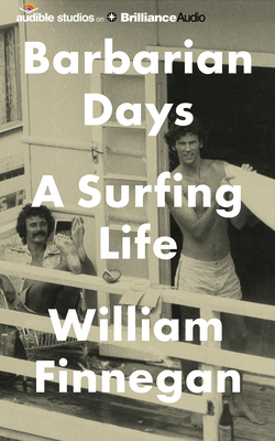 Barbarian Days: A Surfing Life 1511356758 Book Cover