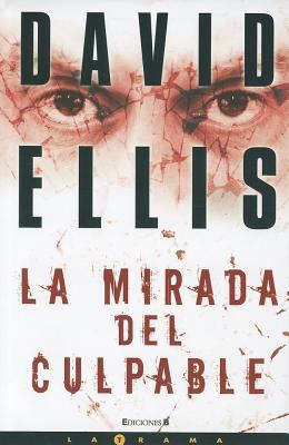 Mirada del Culpable, La [Spanish] 8466636803 Book Cover