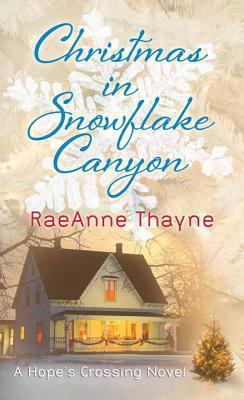 Christmas in Snowflake Canyon [Large Print] 1611739861 Book Cover