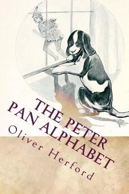 The Peter Pan Alphabet: Illustrated 153741545X Book Cover