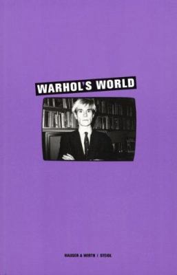 Warhol's World 3865212417 Book Cover