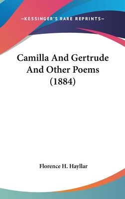 Camilla And Gertrude And Other Poems (1884) 1104060531 Book Cover