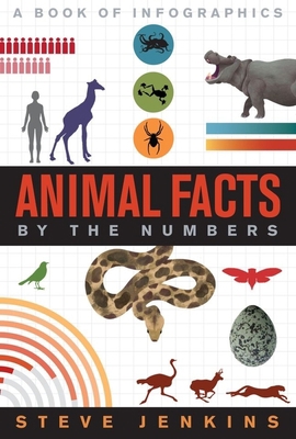 Animal Facts: By the Numbers 0358470137 Book Cover