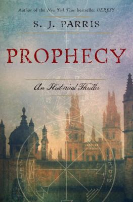 Prophecy: An Elizabethan Thriller 0307714365 Book Cover