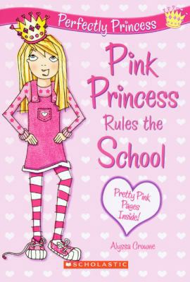 Pink Princess Rules the School 0606148582 Book Cover