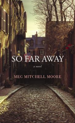 So Far Away [Large Print] 1611735335 Book Cover