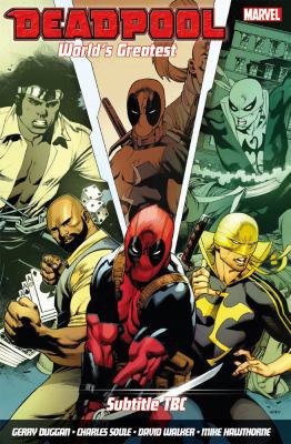 Deadpool: World's Greatest Vol. 4: Temporary In... 1846537614 Book Cover