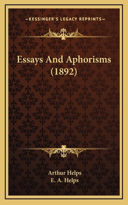 Essays and Aphorisms (1892) 1164360361 Book Cover