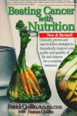 Beating Cancer with Nutrition: Clinically Prove... 0963837249 Book Cover