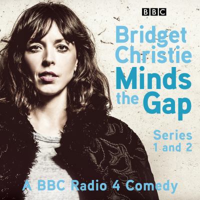 Bridget Christie Minds the Gap: The Complete Se... 1787533263 Book Cover