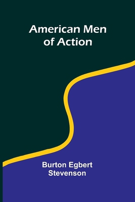 American Men of Action 936638045X Book Cover