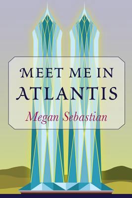 Meet Me In Atlantis 0988637081 Book Cover