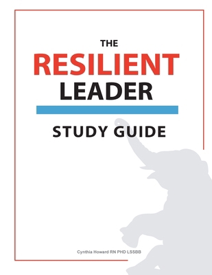 Resilient Leader Study Guide 0692063773 Book Cover
