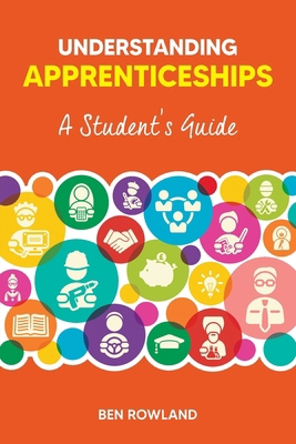 Understanding Apprenticeships 1912943956 Book Cover