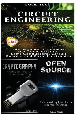 Circuit Engineering + Cryptography + Open Source 1530171989 Book Cover
