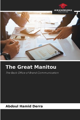 The Great Manitou 620592059X Book Cover