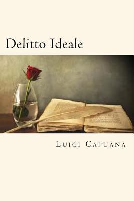 Delitto Ideale (Italian Edition) [Italian] 1720668434 Book Cover