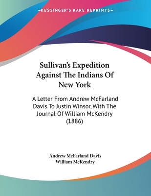 Sullivan's Expedition Against The Indians Of Ne... 1104379821 Book Cover