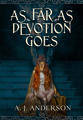 As Far as Devotion Goes 1764409442 Book Cover