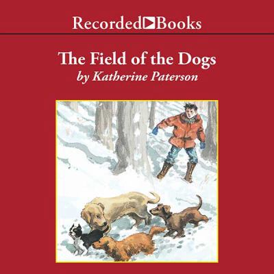 The Field of the Dogs 1402504713 Book Cover