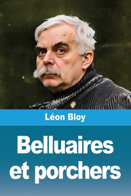 Belluaires et porchers [French] 3690822297 Book Cover