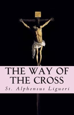 The Way Of The Cross 1496082915 Book Cover