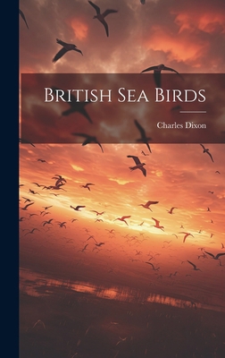 British Sea Birds 1020954582 Book Cover