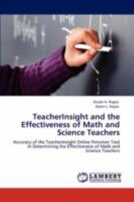 TeacherInsight and the Effectiveness of Math an... 384730089X Book Cover