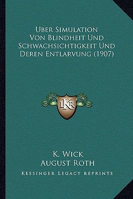Uber Simulation Von Blindheit Und Schwachsichti... [German] 1166719936 Book Cover