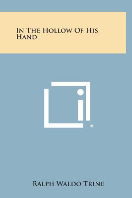 In the Hollow of His Hand 1258877449 Book Cover