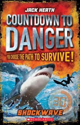 Shockwave (Countdown to Danger #2) 1760159638 Book Cover