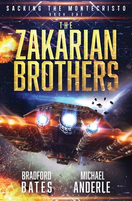 Sacking the Montecristo: The Zakarian Brothers ... B0C9S88KHW Book Cover