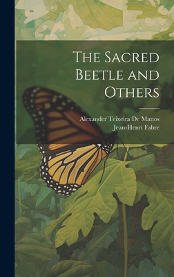 The Sacred Beetle and Others 101940180X Book Cover