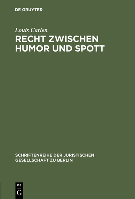 Recht zwischen Humor und Spott [German] 311014123X Book Cover