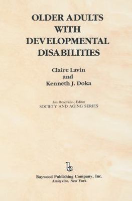Older Adults with Developmental Disabilities 0895031884 Book Cover