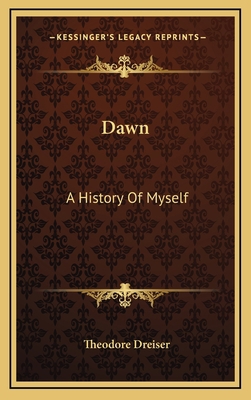 Dawn: A History Of Myself 1164515152 Book Cover