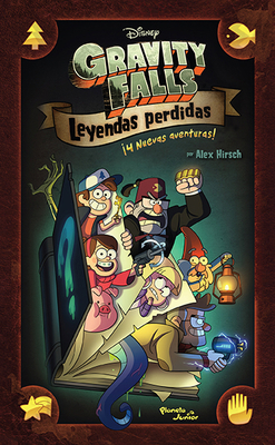 Gravity Falls. Leyendas Perdidas [Spanish] 6070751701 Book Cover