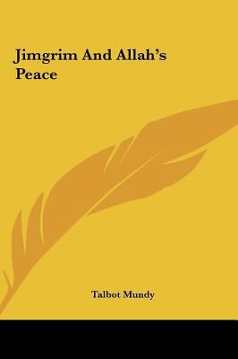 Jimgrim and Allah's Peace 1161437681 Book Cover