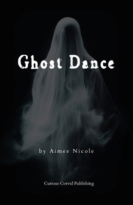 Ghost Dance 1959860283 Book Cover