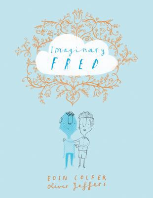 Imaginary Fred 0062379550 Book Cover