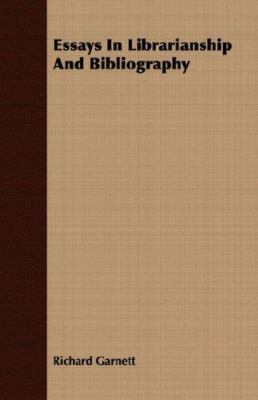 Essays in Librarianship and Bibliography 1406703419 Book Cover