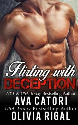 Flirting with Deception 1530287413 Book Cover