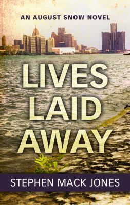 Lives Laid Away [Large Print] 1432859943 Book Cover