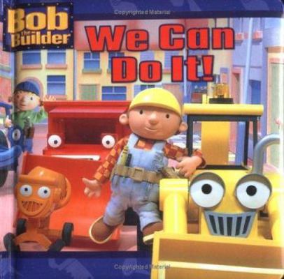 We Can Do It! 0689865007 Book Cover