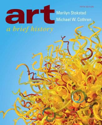 Art: A Brief History 0205017029 Book Cover