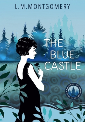 The Blue Castle 1738165264 Book Cover