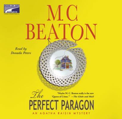 The Perfect Paragon: An Agatha Raisin Mystery 1415922047 Book Cover