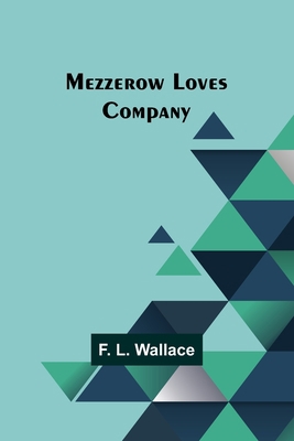 Mezzerow Loves Company 9357383786 Book Cover