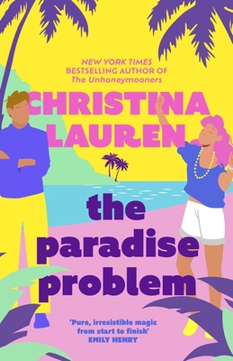 The Paradise Problem: A sparkling opposites-att... 0349440417 Book Cover